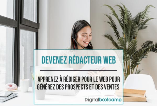 Formation de rédacteur web par Digital-bootcamp